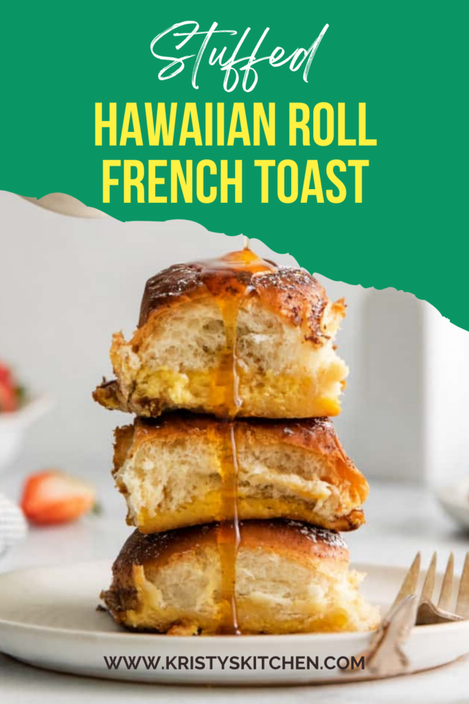 Hawaiian Roll French Toast